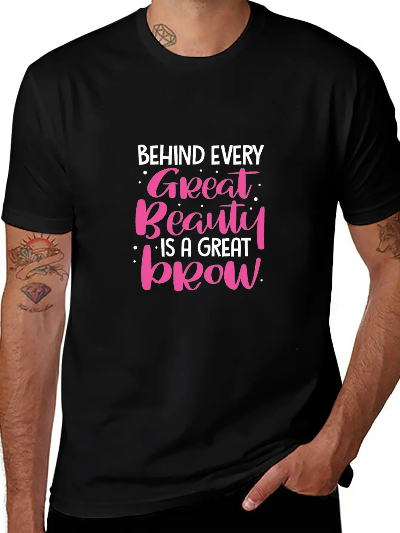 Behind Every Great Beauty Is A Great Brow, Eyebrow Essential Cotton Tee For Daily Outfits – Unisex Style