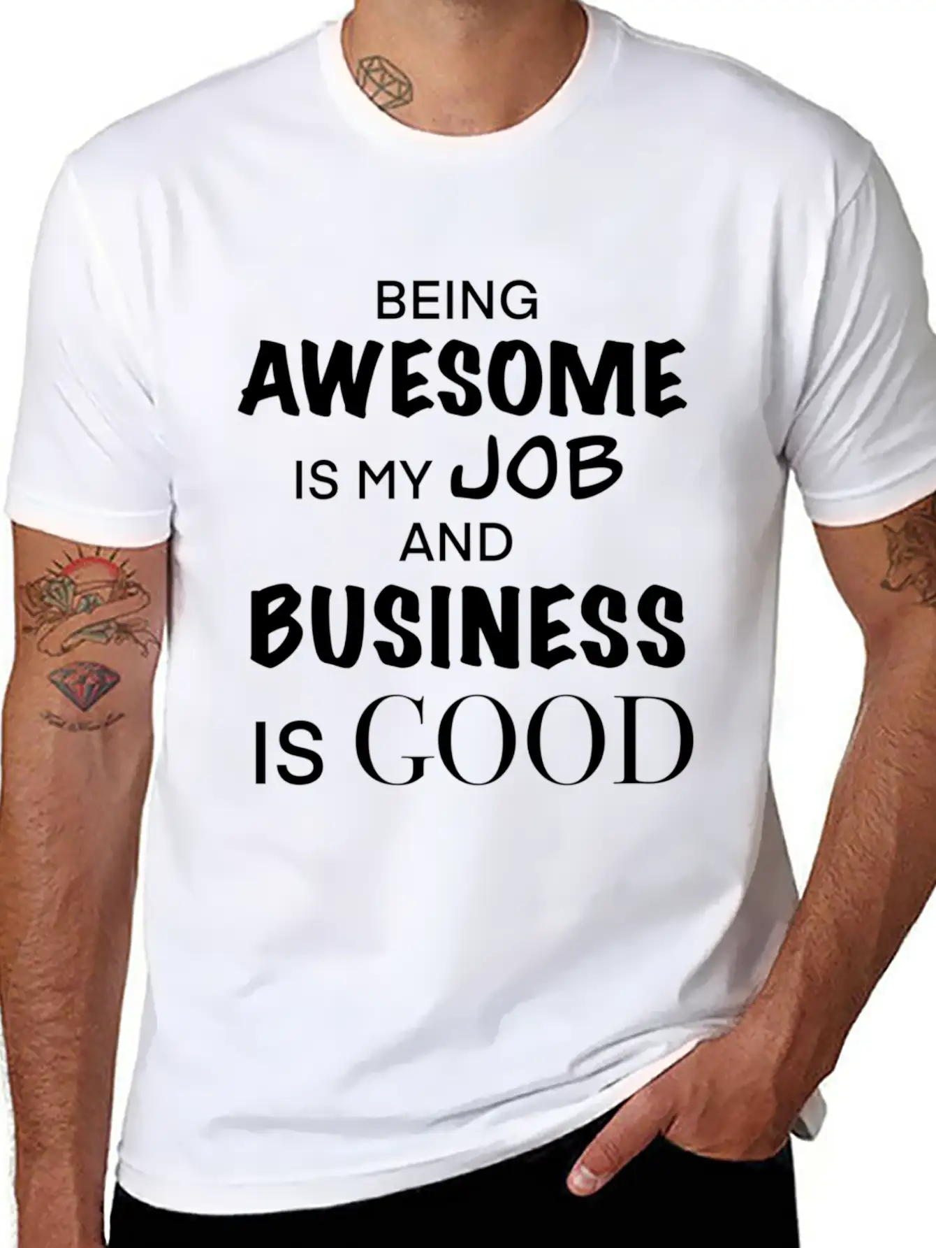 Being Awesome Is My Job And Business Is Breathable Graphic T-Shirt – Perfect For Casual Days