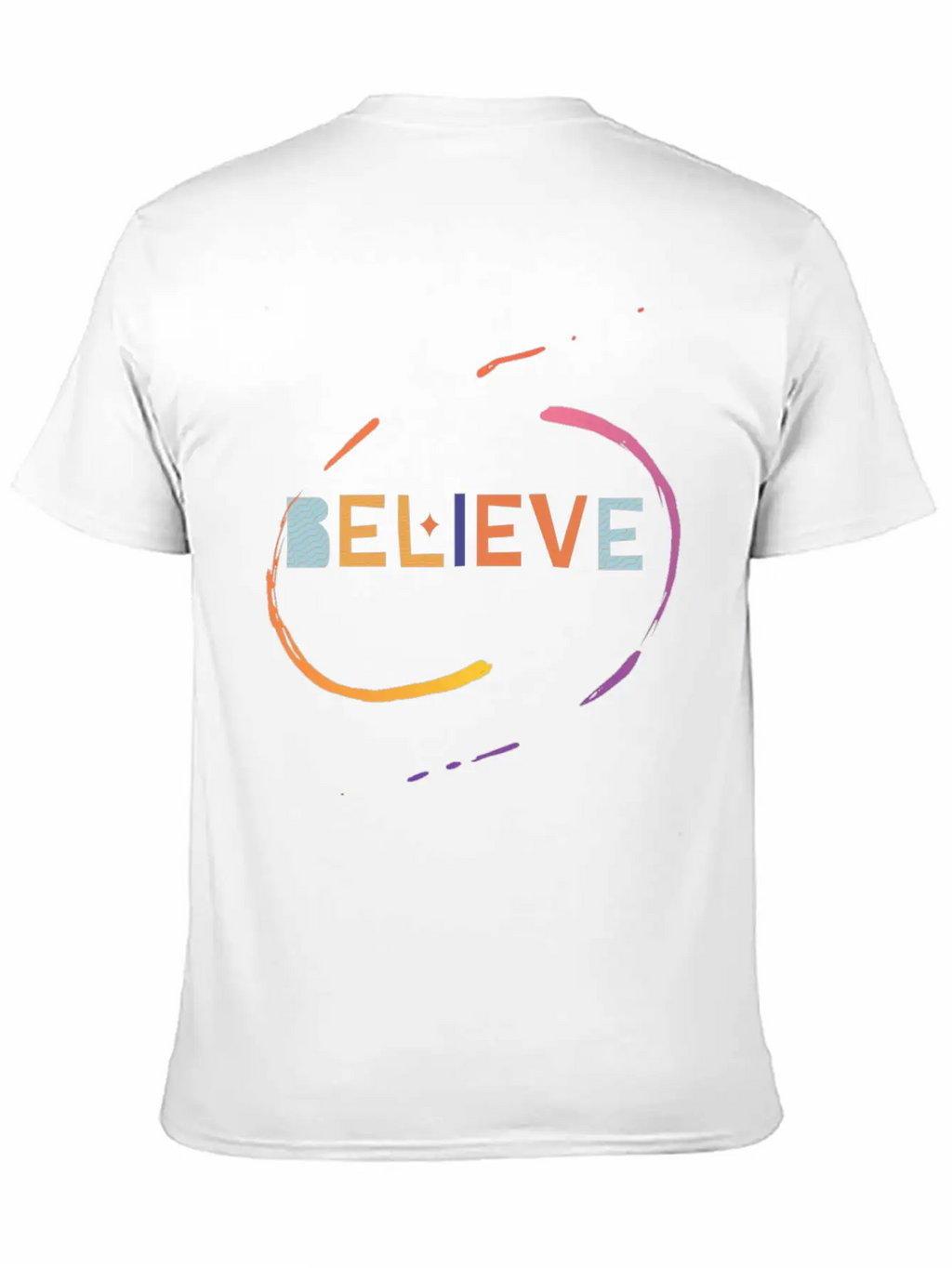 Believe – Faith And Confidence Design Stylish Everyday T-Shirt – Unisex Basic Cotton Tee