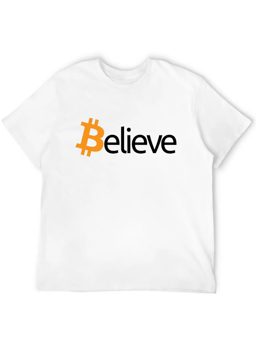 Believe In Bitcoin Crypto Miner BTC Believecrypto Basic Graphic T-Shirt – Daily Comfort In Soft Cotton