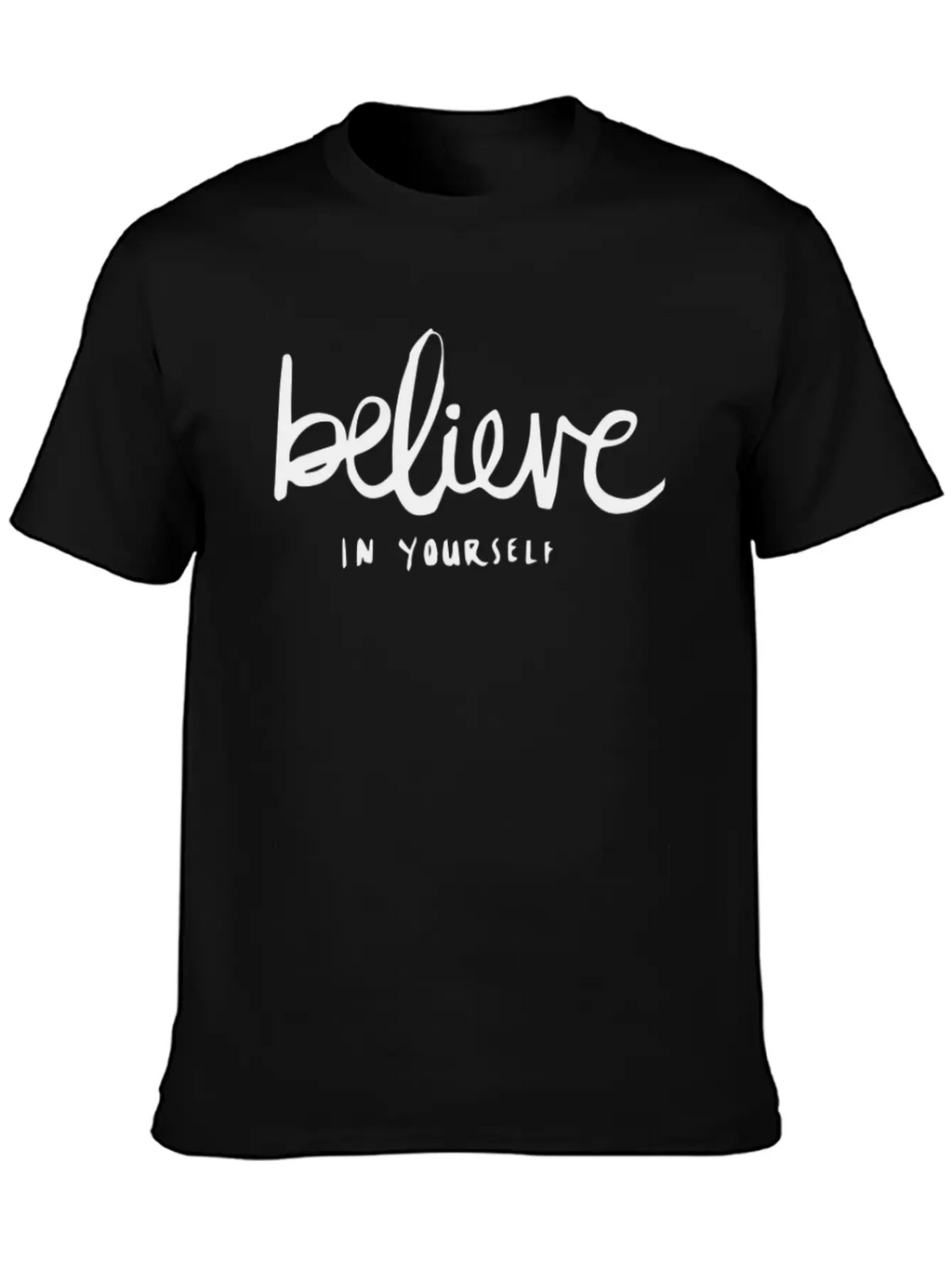 Believe Self Unisex Casual T-Shirt – Clean Design For Daily Comfort
