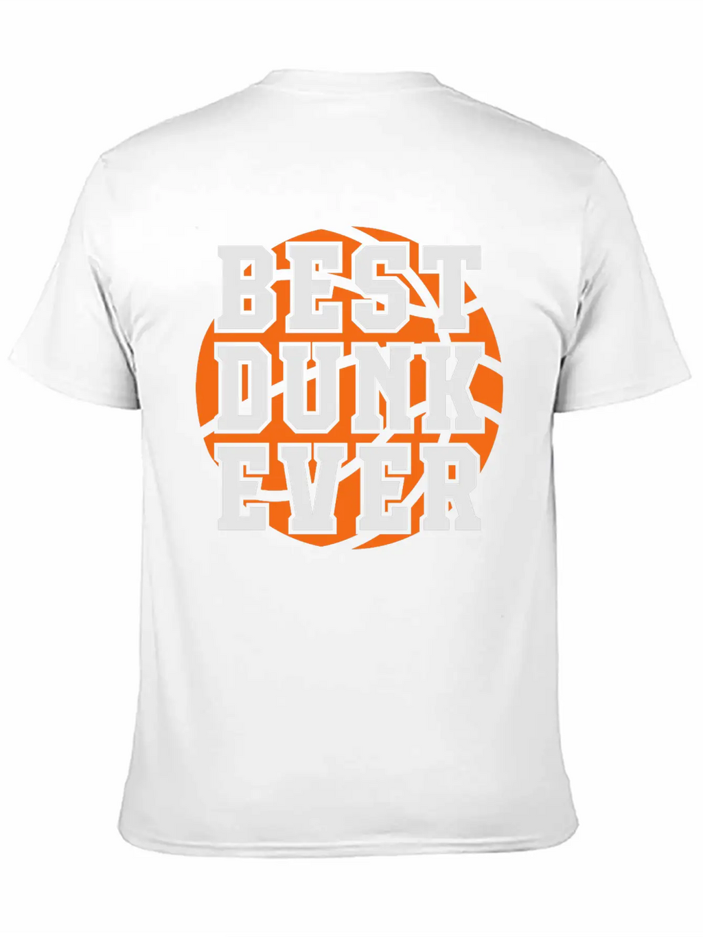 Best Dunk Ever Classic Cotton Tee – Unisex Comfort For Any Season