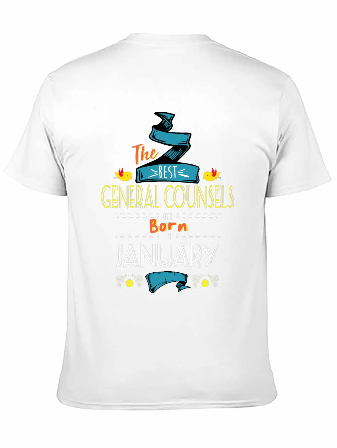 Best General Counsels Are Born In January Gift Basic Graphic T-Shirt – Daily Comfort In Soft Cotton