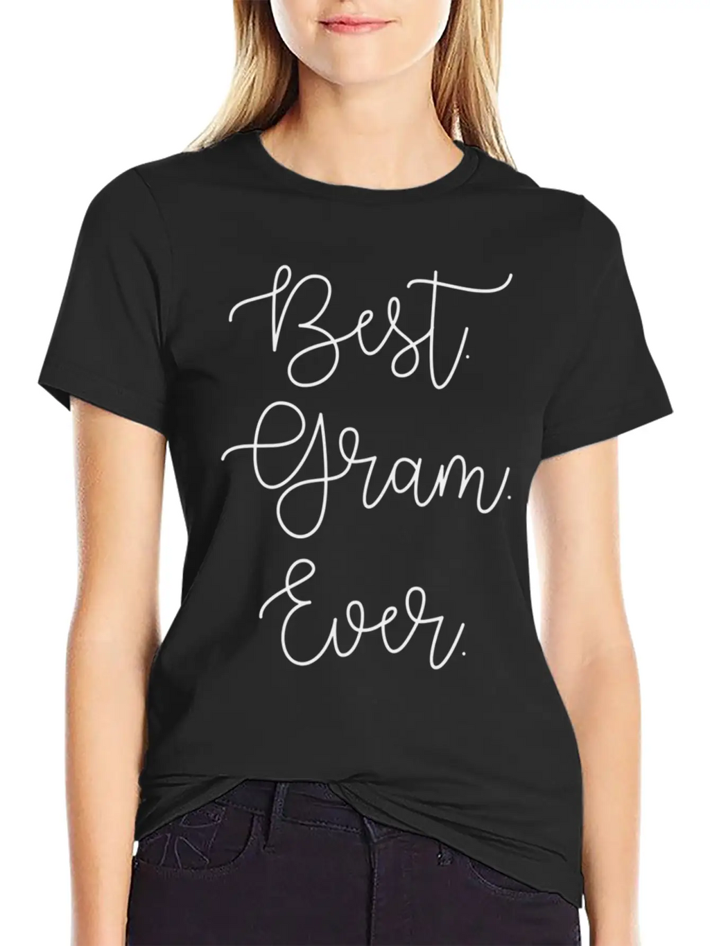 Best Gram Ever Grandma Grandmother Mothers Day Basic Graphic T-Shirt – Daily Comfort In Soft Cotton