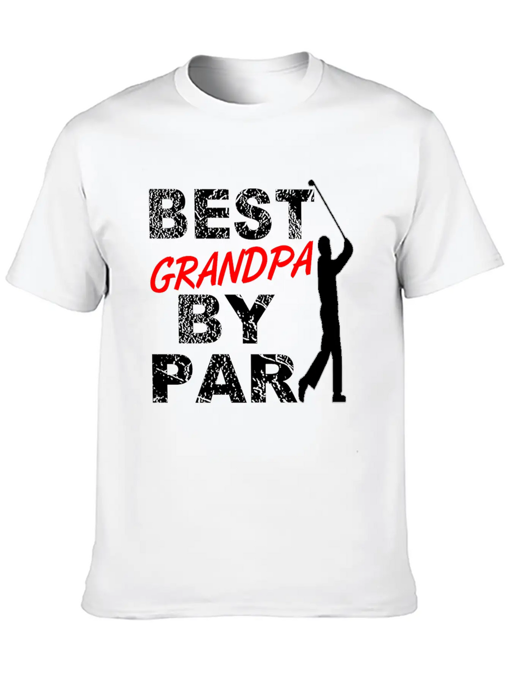 Best Grandpa By Par Funny Golf Gift For Golf Loving Grandfather Golfers Essential Cotton Tee For Daily Outfits – Unisex Style