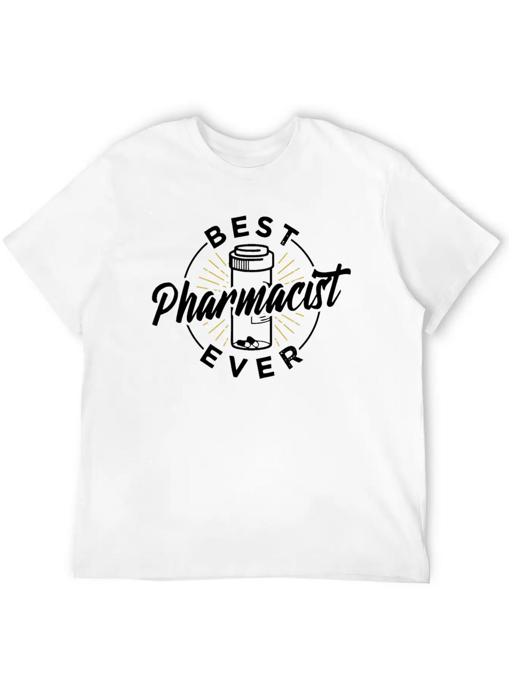 Best Pharmacist Ever Pharmacy Job Apothecary Relaxed Everyday Tee – Lightweight And Durable Cotton