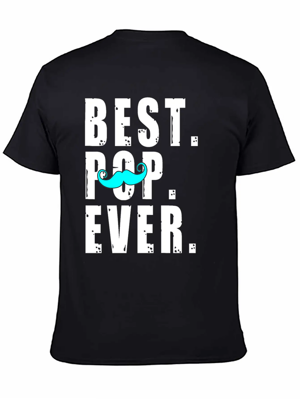 BEST POP EVER Fathers Day Gift - Pop Shirt Unisex Casual T-Shirt – Clean Design For Daily Comfort