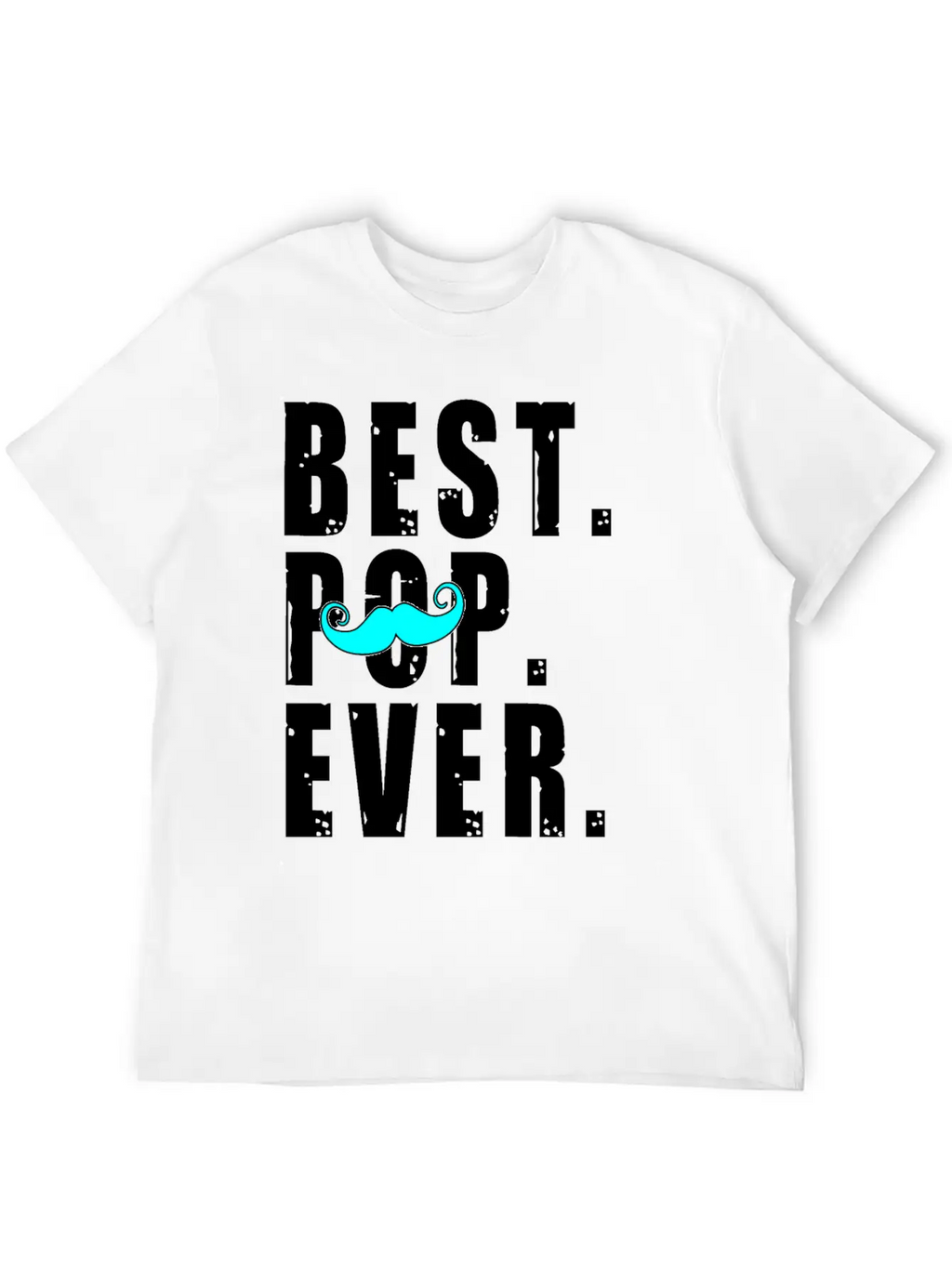 BEST POP EVER Fathers Day Gift - Pop Shirt Unisex Casual T-Shirt – Clean Design For Daily Comfort