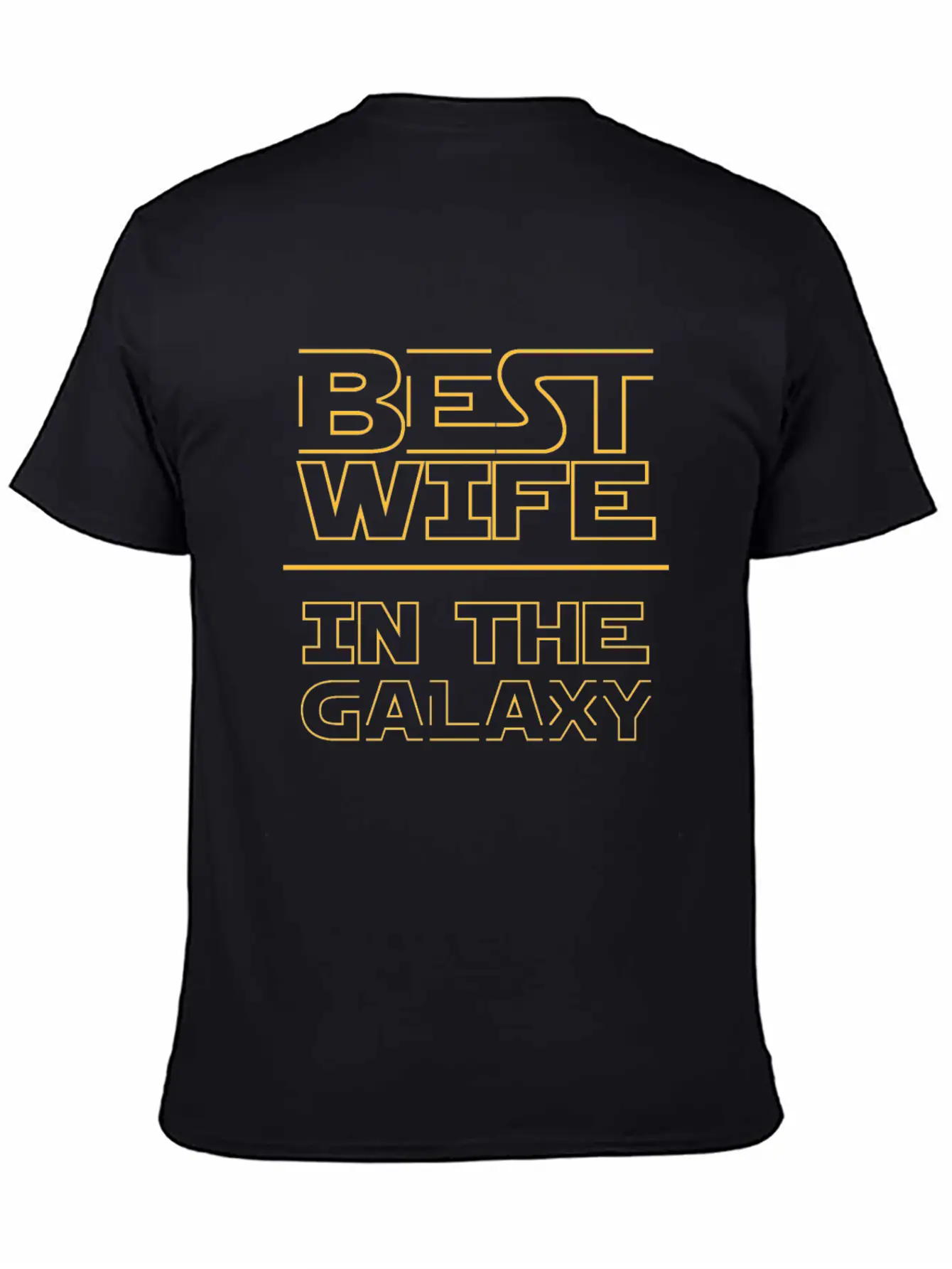 Best Wife In The Galaxy Classic Cotton Tee – Unisex Comfort For Any Season