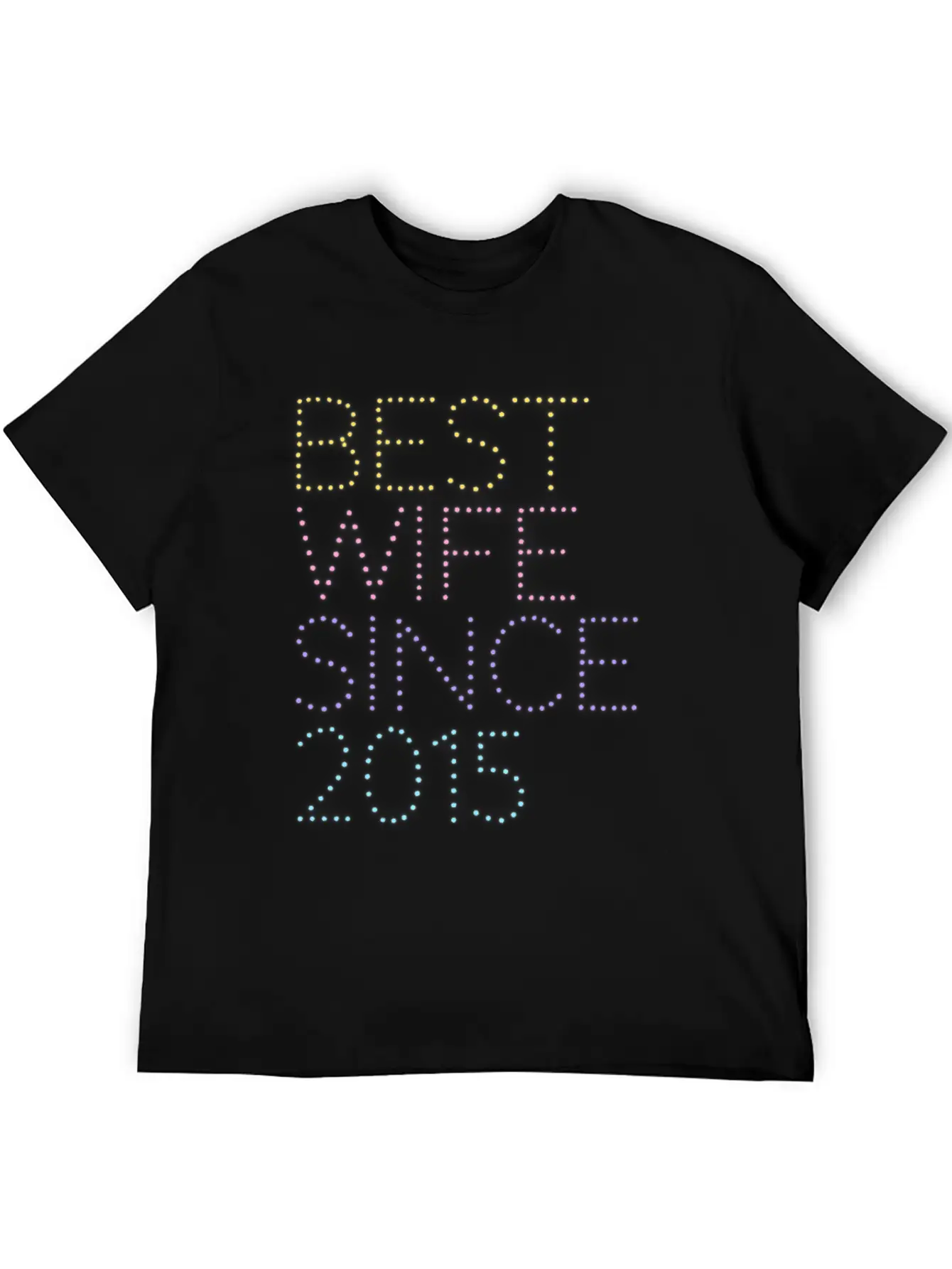 Best Wife Since 2015 Neon Style Relaxed Everyday Tee – Lightweight And Durable Cotton