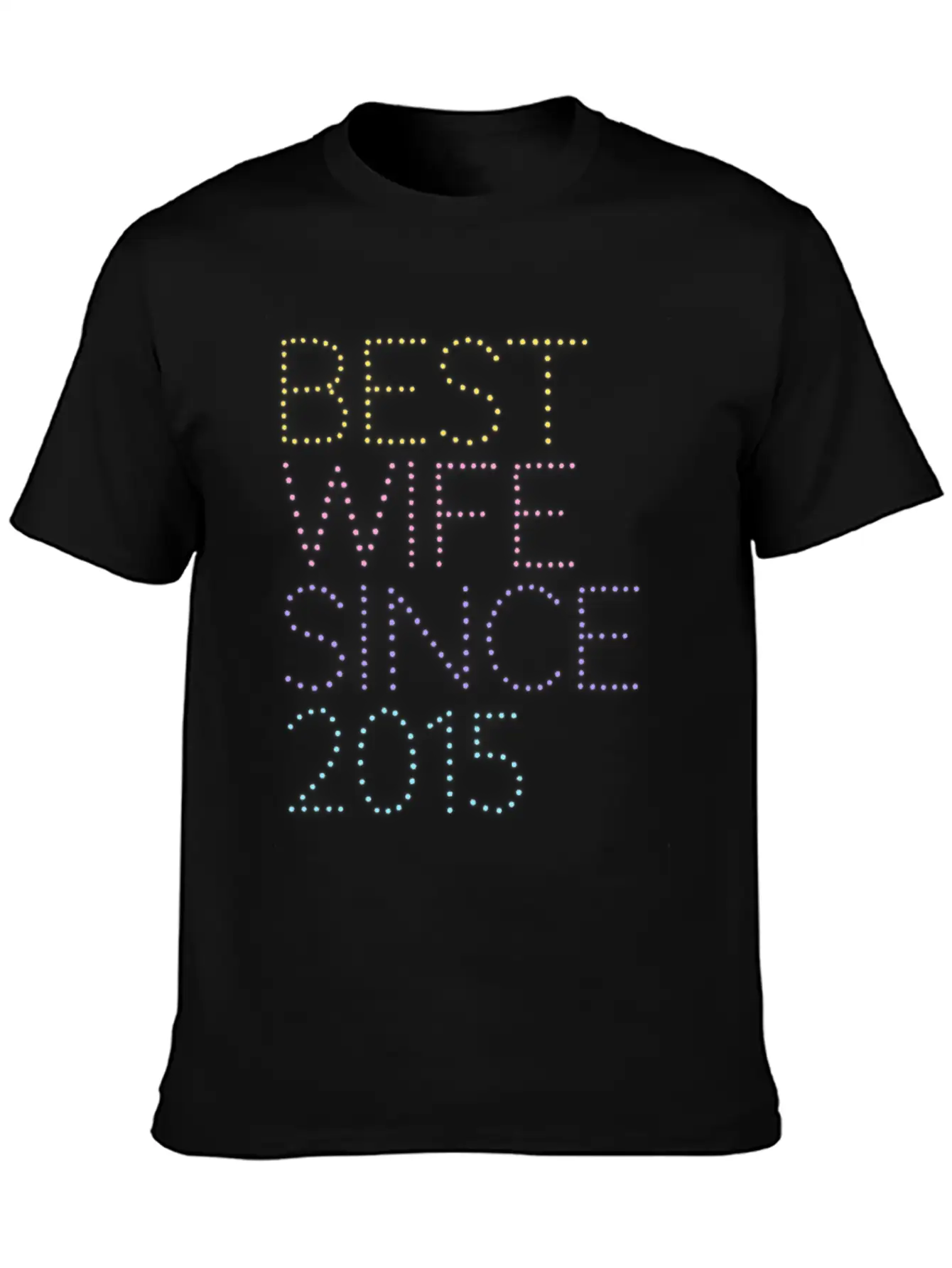 Best Wife Since 2015 Neon Style Relaxed Everyday Tee – Lightweight And Durable Cotton