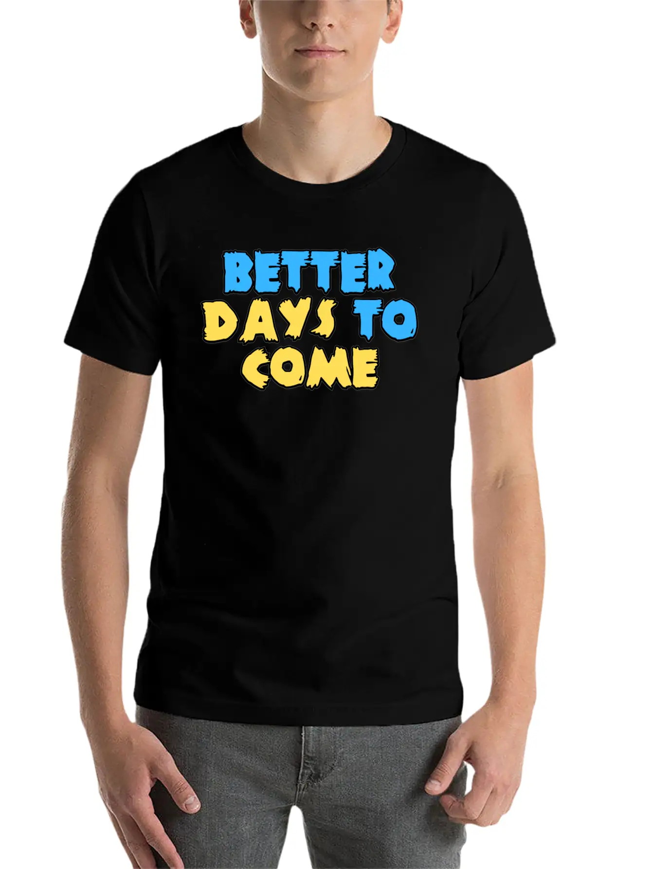 Better Days To Come Classic Cotton Tee – Unisex Comfort For Any Season