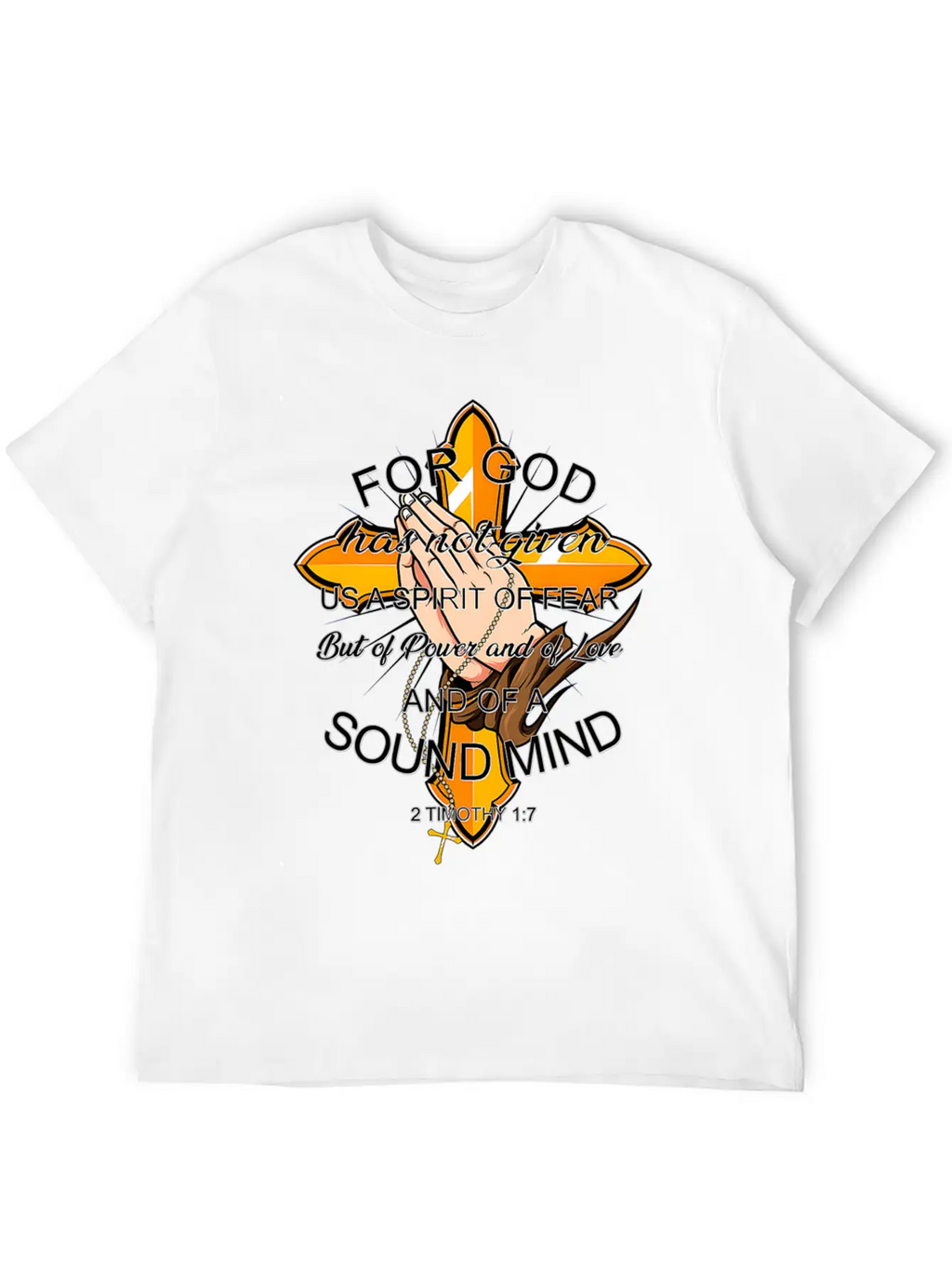 Bible Verse For God Has Not Given Us Spirit Of Modern Fit Casual T-Shirt – Clean And Versatile Design