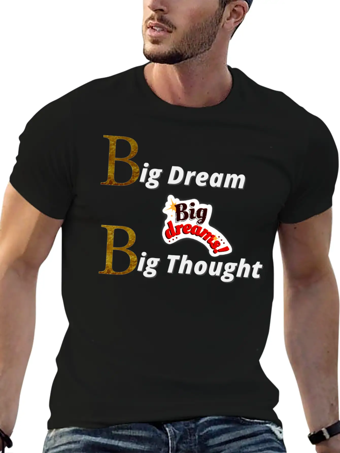 Big Dream Big Thought Breathable Soft Cotton T-Shirt – Timeless Casual Look