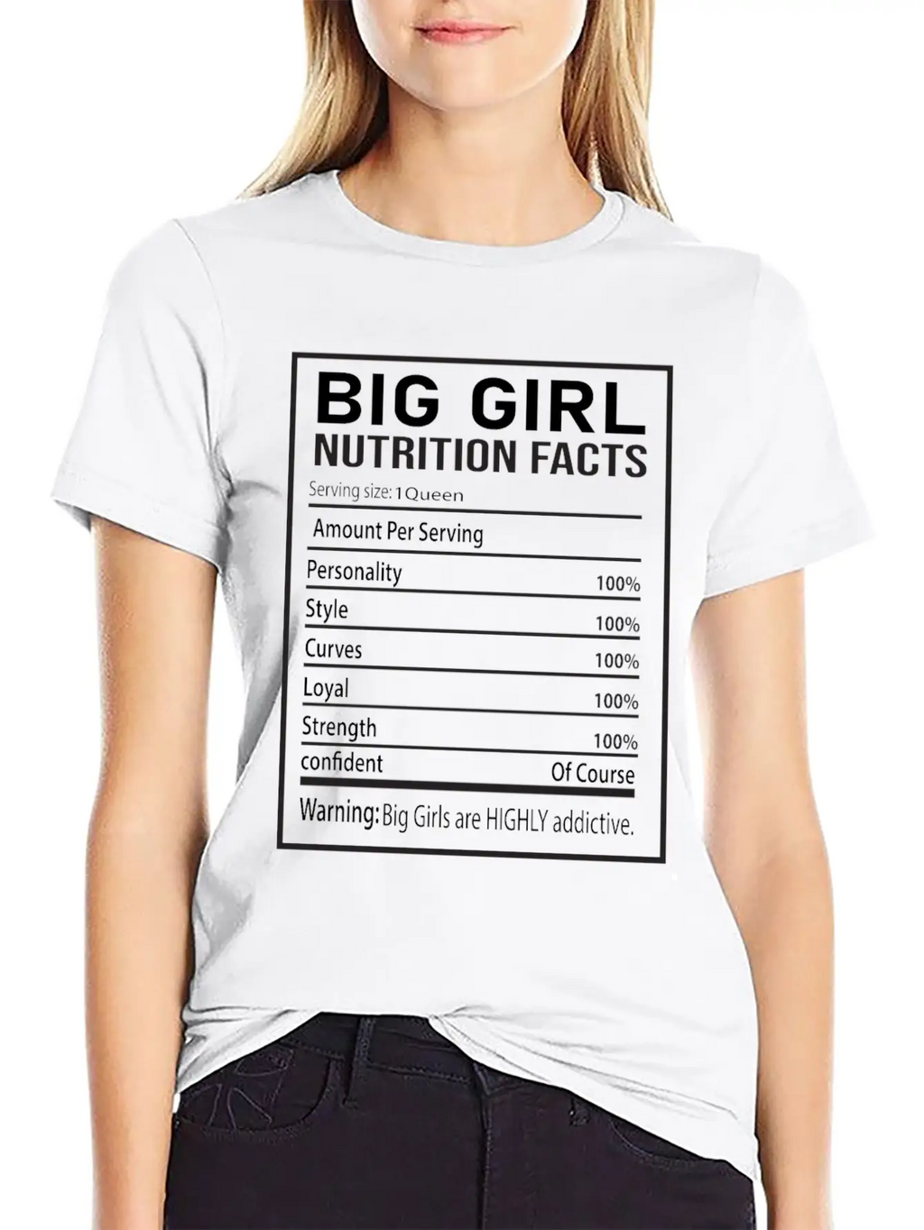 Big Girl Nutrition Facts Relaxed Everyday Tee – Lightweight And Durable Cotton