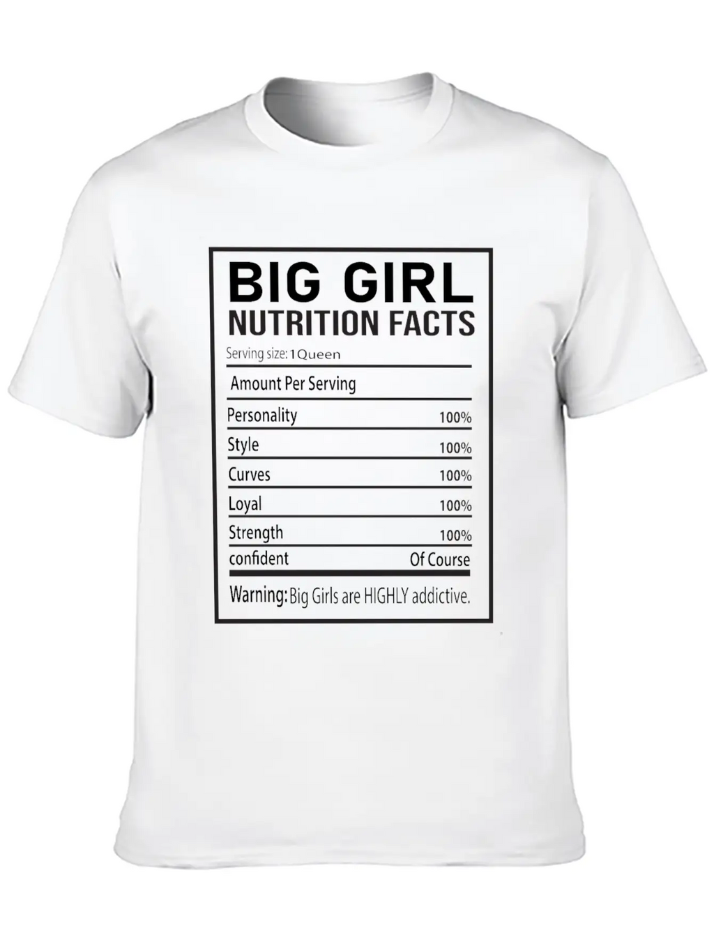 Big Girl Nutrition Facts Relaxed Everyday Tee – Lightweight And Durable Cotton