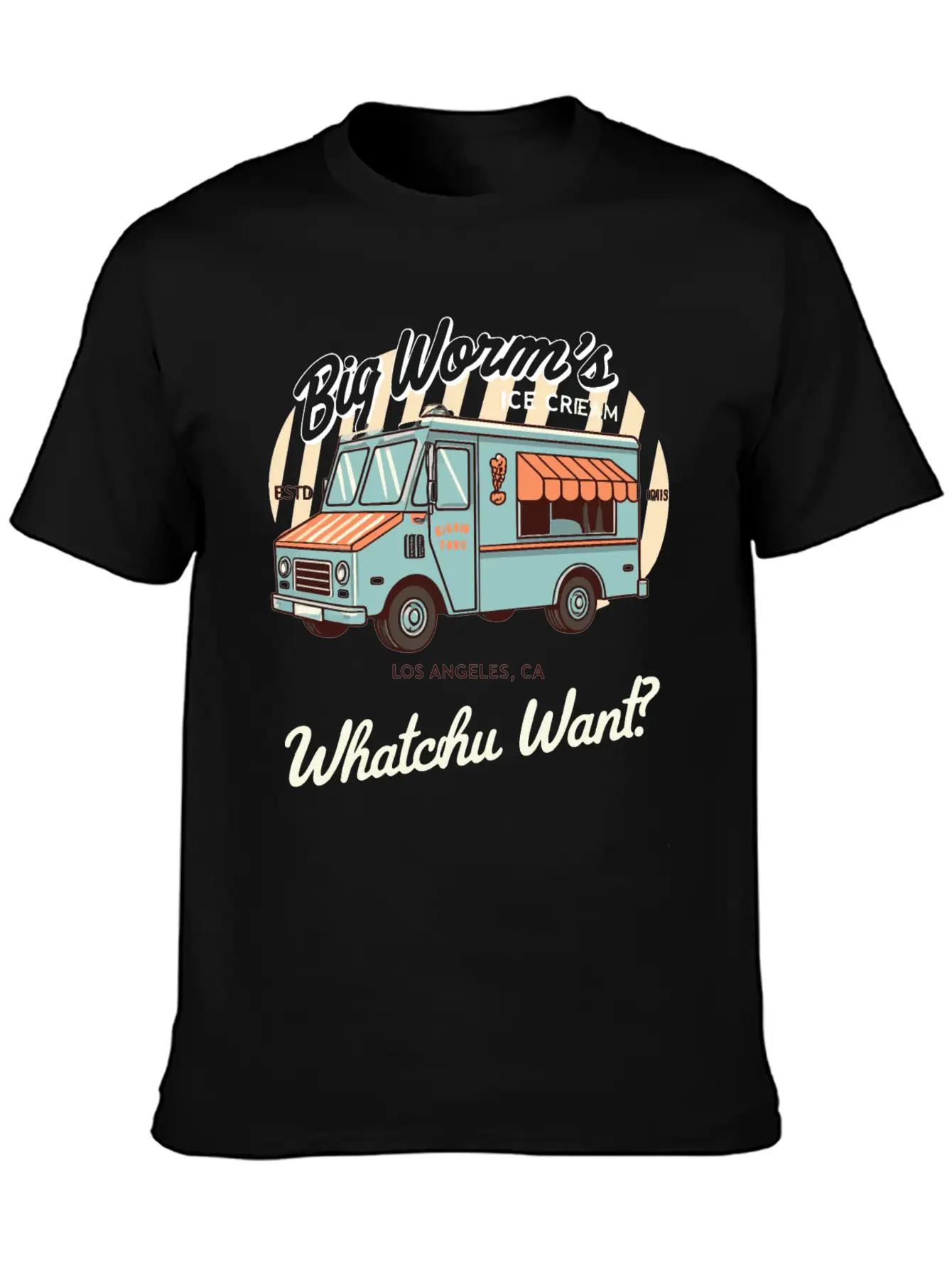 Big Worm's Ice Cream "Whatchu Want?"Los Angeles Classic Cotton Tee – Unisex Comfort For Any Season