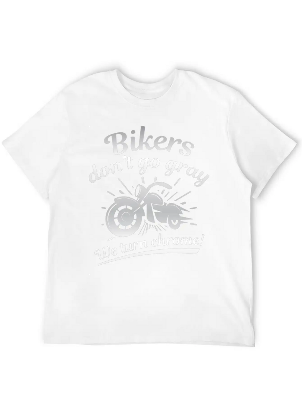 Bikers Don’t Go Gray Classic Cotton Tee – Unisex Comfort For Any Season