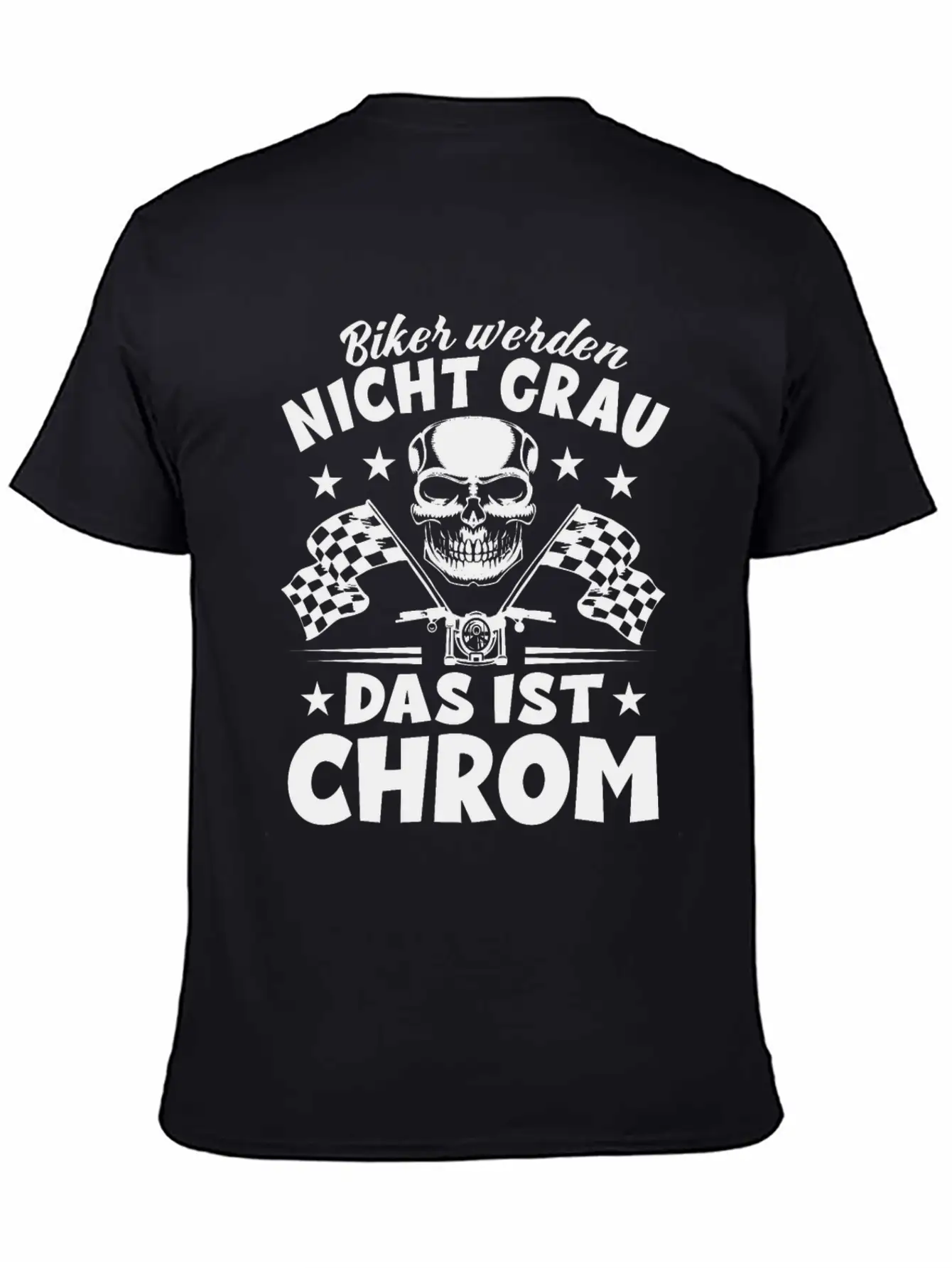Bikers Don't Turn Gray That's Chrome - Motorcycle Timeless Short Sleeve Tee – Comfy And Minimalist Design