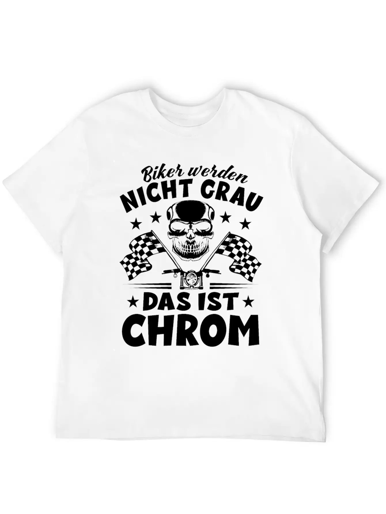 Bikers Don't Turn Gray That's Chrome - Motorcycle Timeless Short Sleeve Tee – Comfy And Minimalist Design