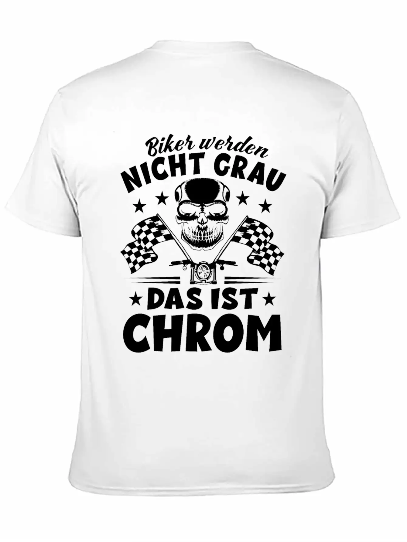 Bikers Don't Turn Gray That's Chrome - Motorcycle Timeless Short Sleeve Tee – Comfy And Minimalist Design