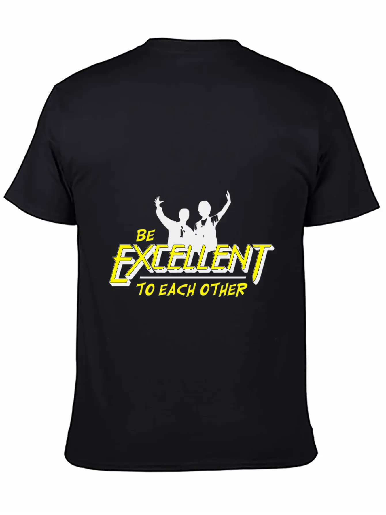Bill And Ted Be Excellent To Each Other T Shirt Relaxed Everyday Tee – Lightweight And Durable Cotton