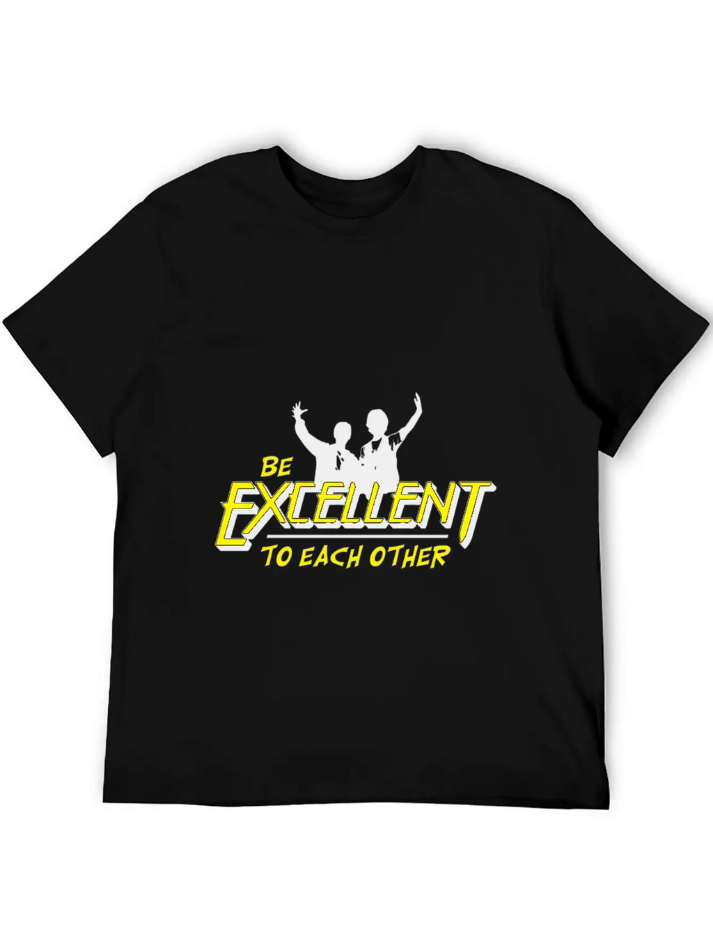 Bill And Ted Be Excellent To Each Other T Shirt Relaxed Everyday Tee – Lightweight And Durable Cotton