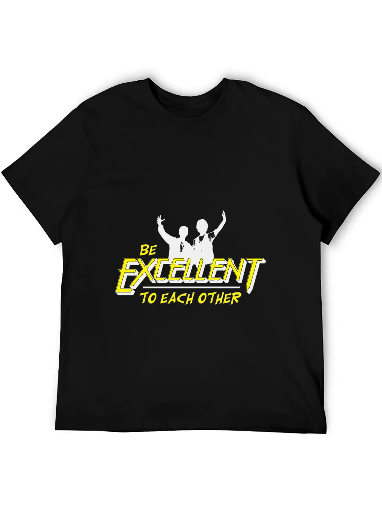 Bill And Ted Be Excellent To Each Other T Shirt Relaxed Everyday Tee – Lightweight And Durable Cotton