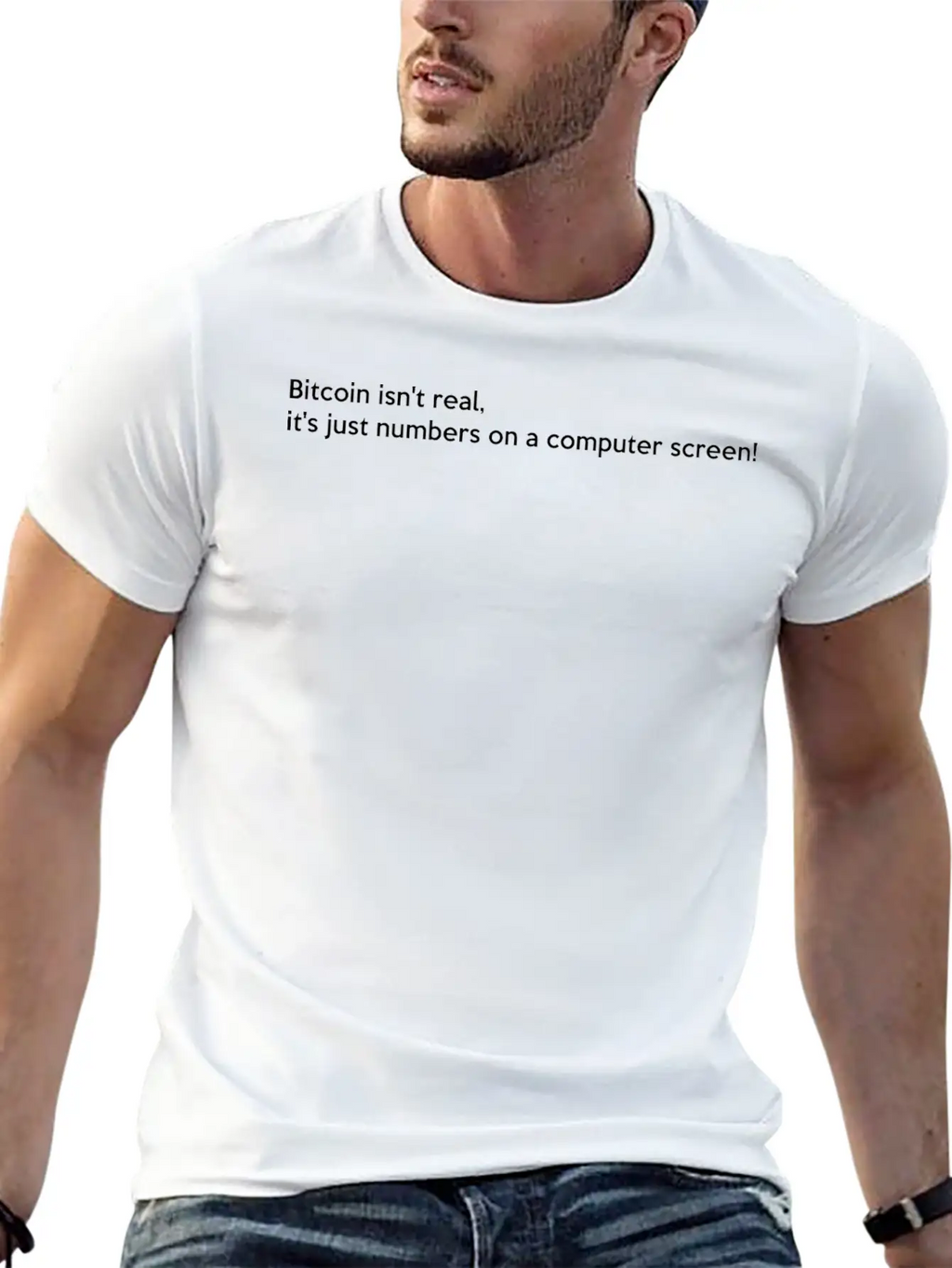 Bitcoin Isn't Real It S Just Numbers On A Computer Basic Graphic T-Shirt – Daily Comfort In Soft Cotton
