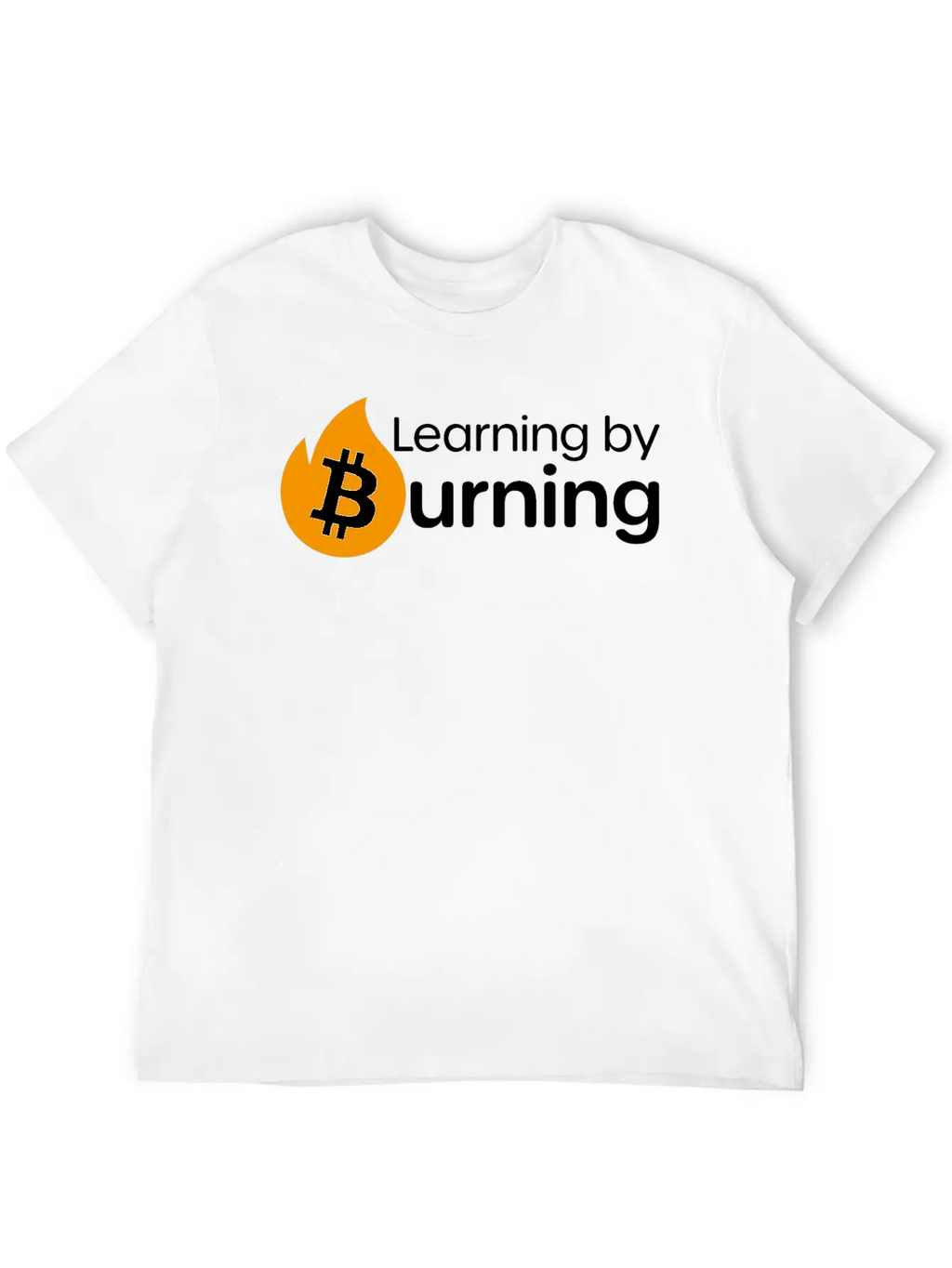 Bitcoin - Learning By Burning Relaxed Everyday Tee – Lightweight And Durable Cotton