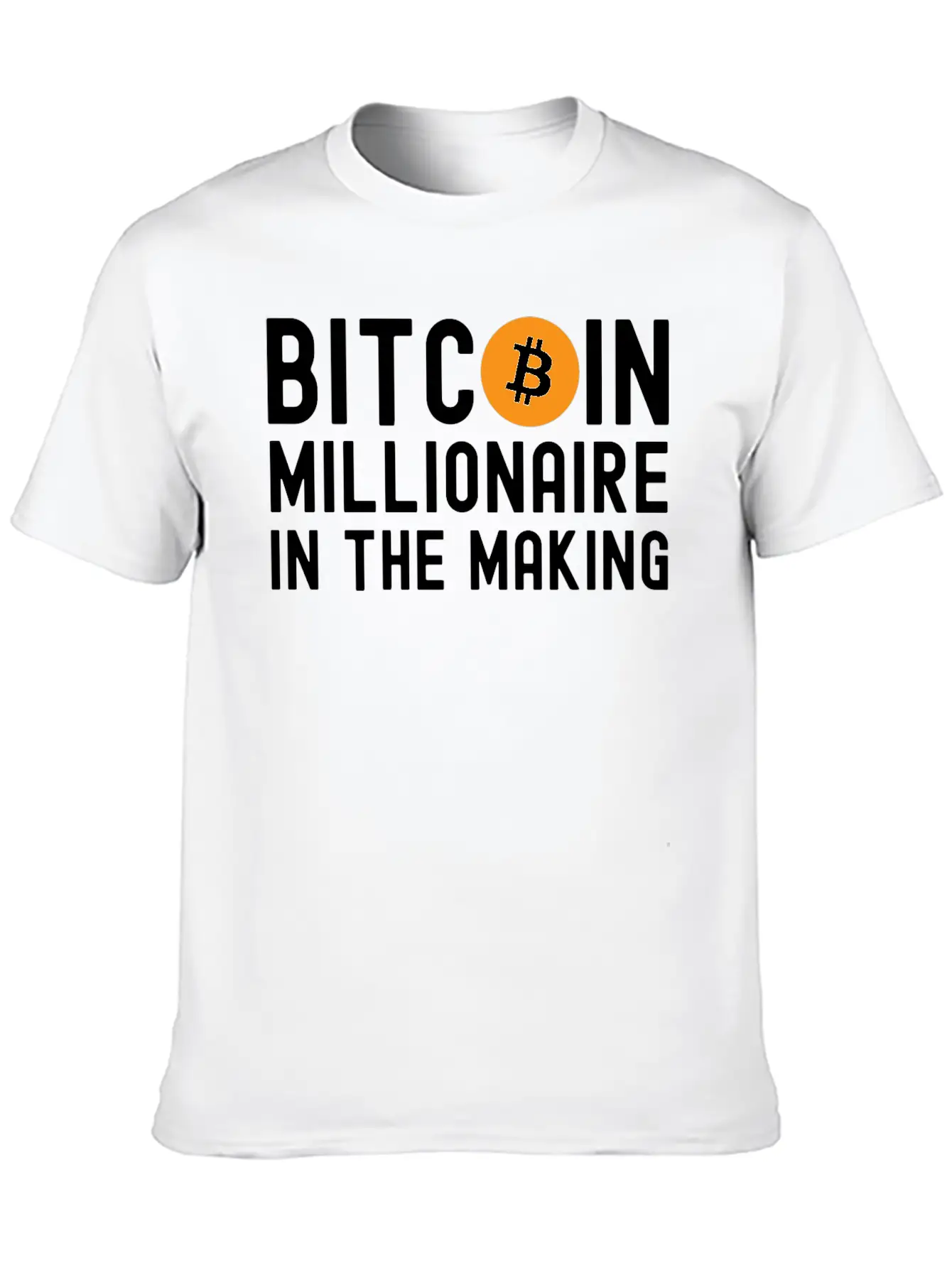 Bitcoin Millionaire In The Making - Bitcoin Symbol Basic Graphic T-Shirt – Daily Comfort In Soft Cotton