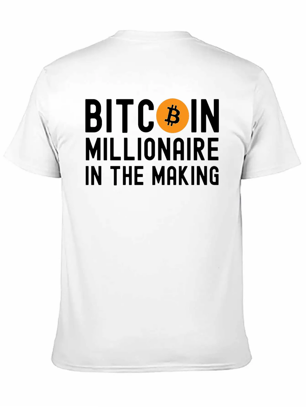Bitcoin Millionaire In The Making - Bitcoin Symbol Basic Graphic T-Shirt – Daily Comfort In Soft Cotton