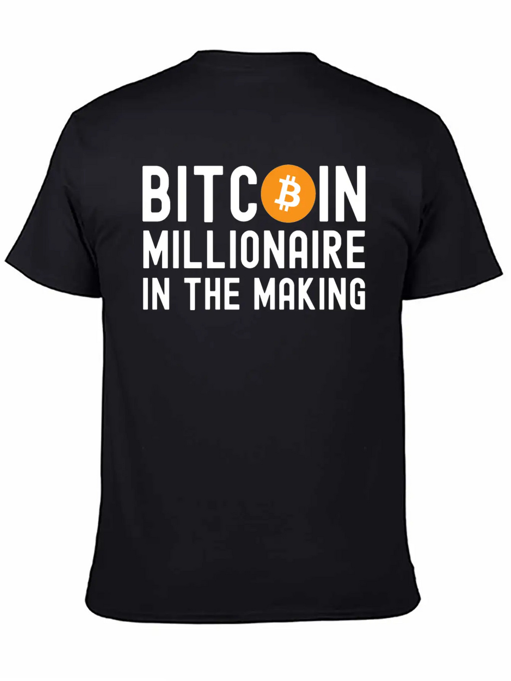 Bitcoin Millionaire In The Making - Bitcoin Symbol Basic Graphic T-Shirt – Daily Comfort In Soft Cotton