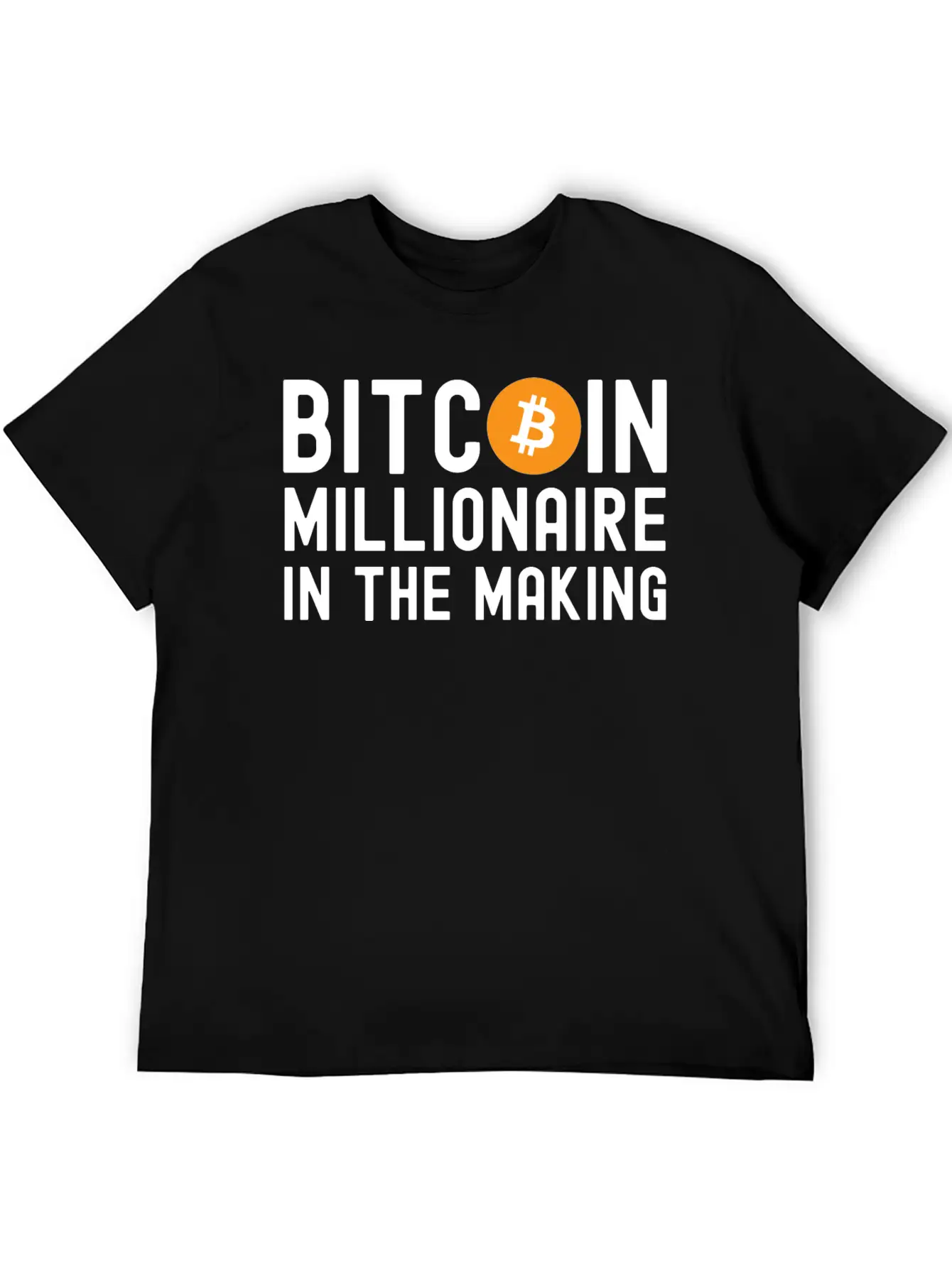 Bitcoin Millionaire In The Making - Bitcoin Symbol Basic Graphic T-Shirt – Daily Comfort In Soft Cotton