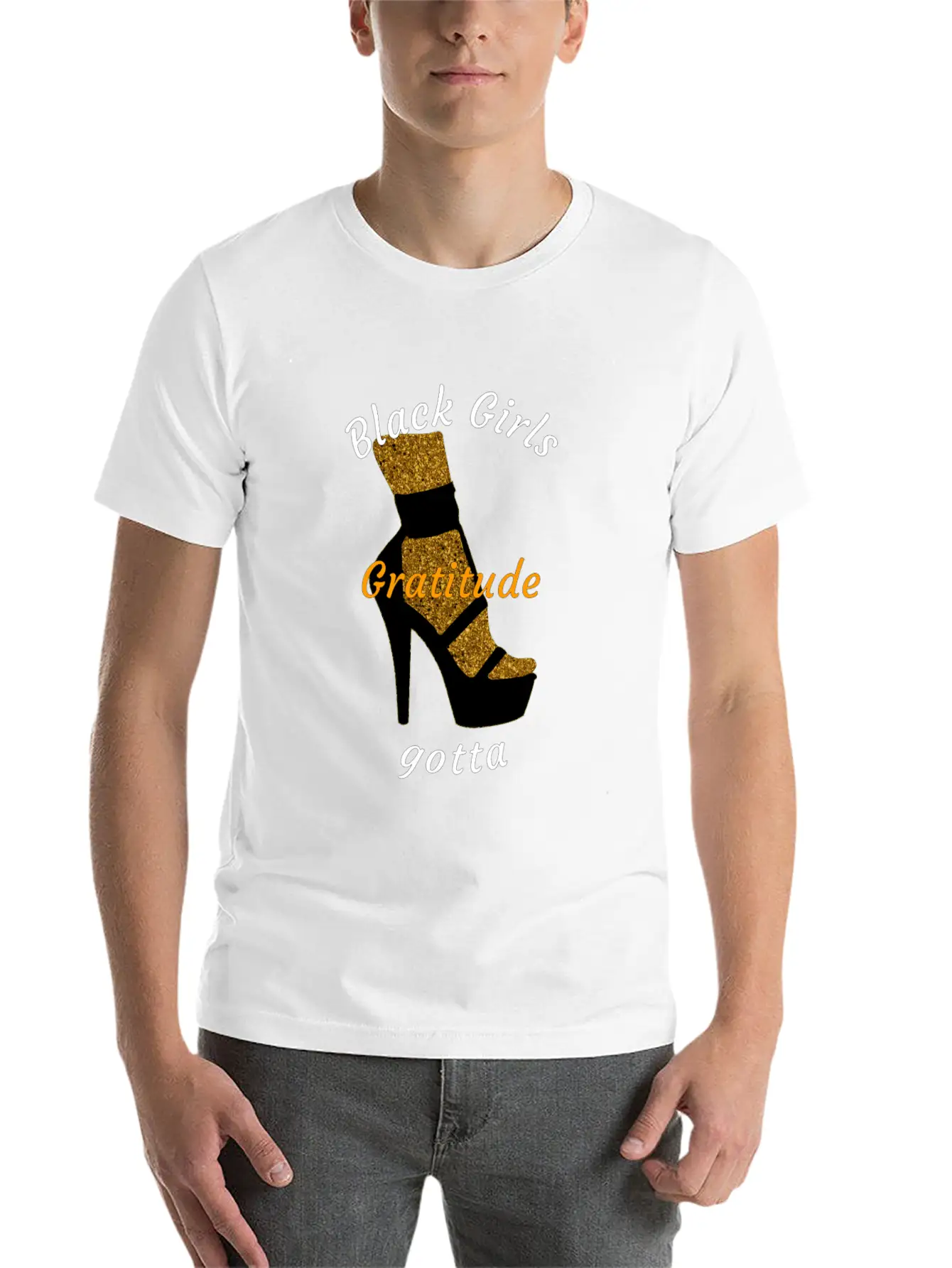 Black Girls Gotta Gratitude Essential Cotton Tee For Daily Outfits – Unisex Style