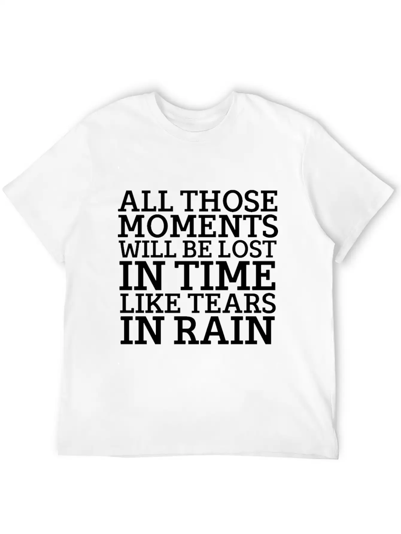 Blade Runner Like Tears In Rain Relaxed Everyday Tee – Lightweight And Durable Cotton
