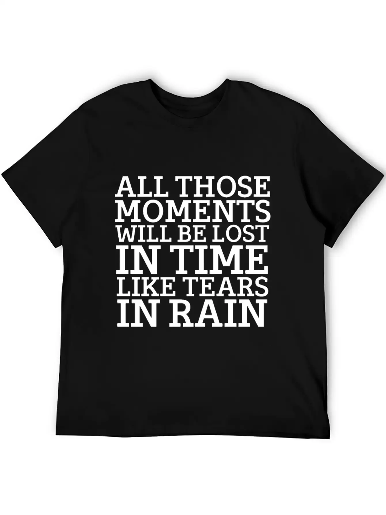 Blade Runner Like Tears In Rain Relaxed Everyday Tee – Lightweight And Durable Cotton