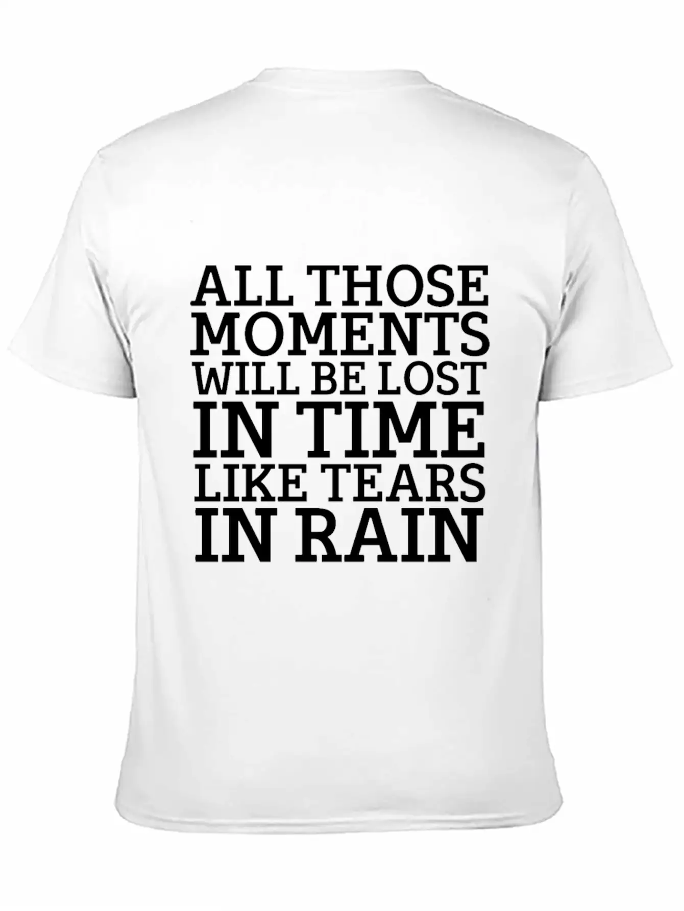 Blade Runner Like Tears In Rain Relaxed Everyday Tee – Lightweight And Durable Cotton