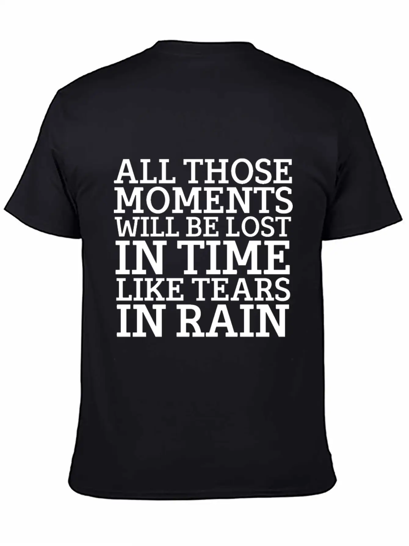 Blade Runner Like Tears In Rain Relaxed Everyday Tee – Lightweight And Durable Cotton