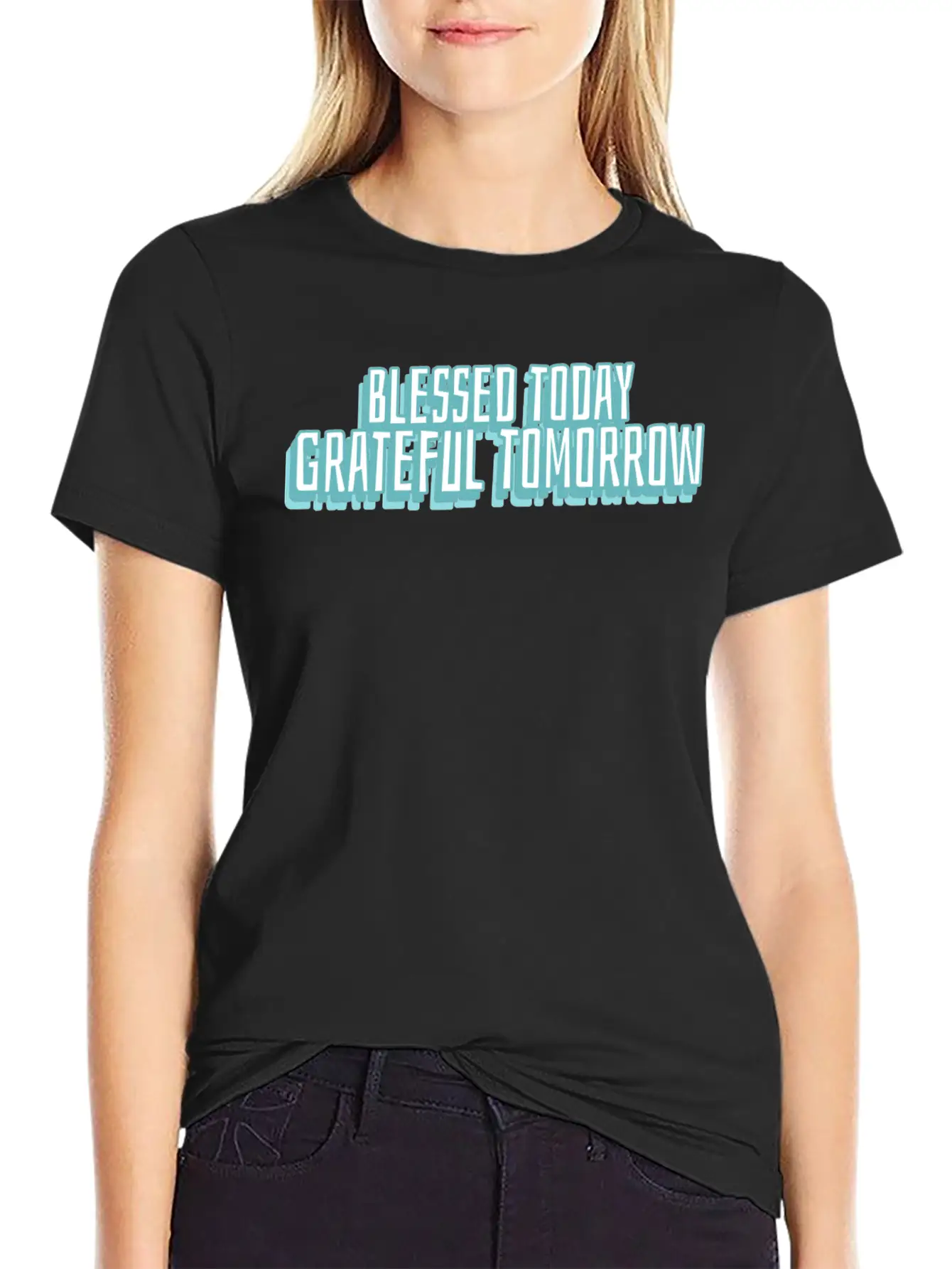 Blessed Today Grateful Tomorrow Essential Cotton Tee For Daily Outfits – Unisex Style
