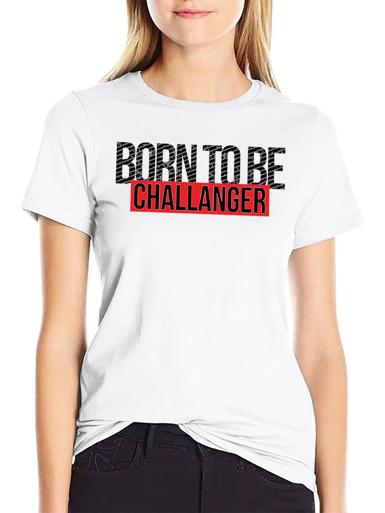 Born To Be Challenger Gift Breathable Soft Cotton T-Shirt – Timeless Casual Look