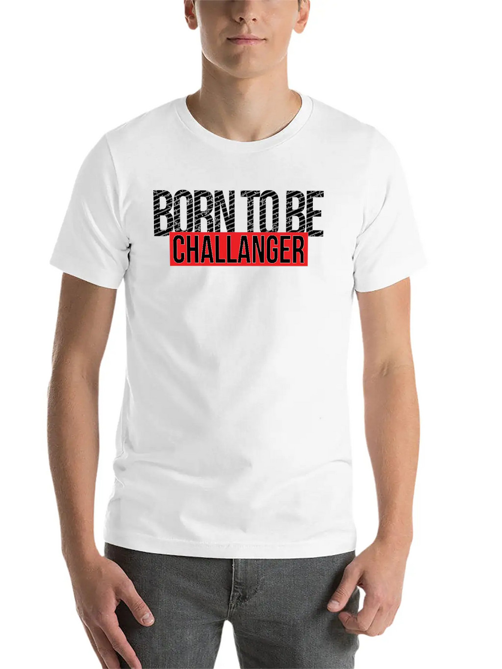 Born To Be Challenger Gift Breathable Soft Cotton T-Shirt – Timeless Casual Look