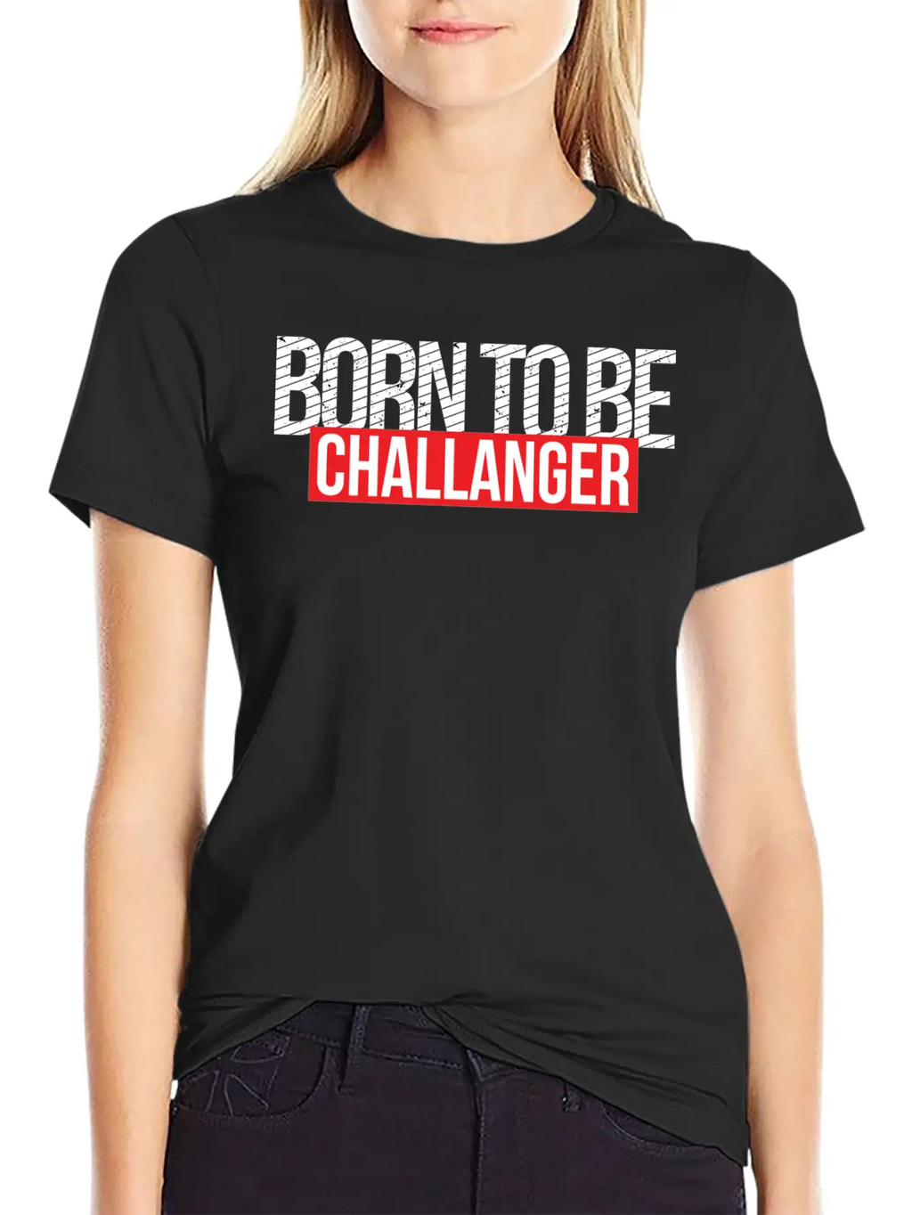 Born To Be Challenger Gift Breathable Soft Cotton T-Shirt – Timeless Casual Look