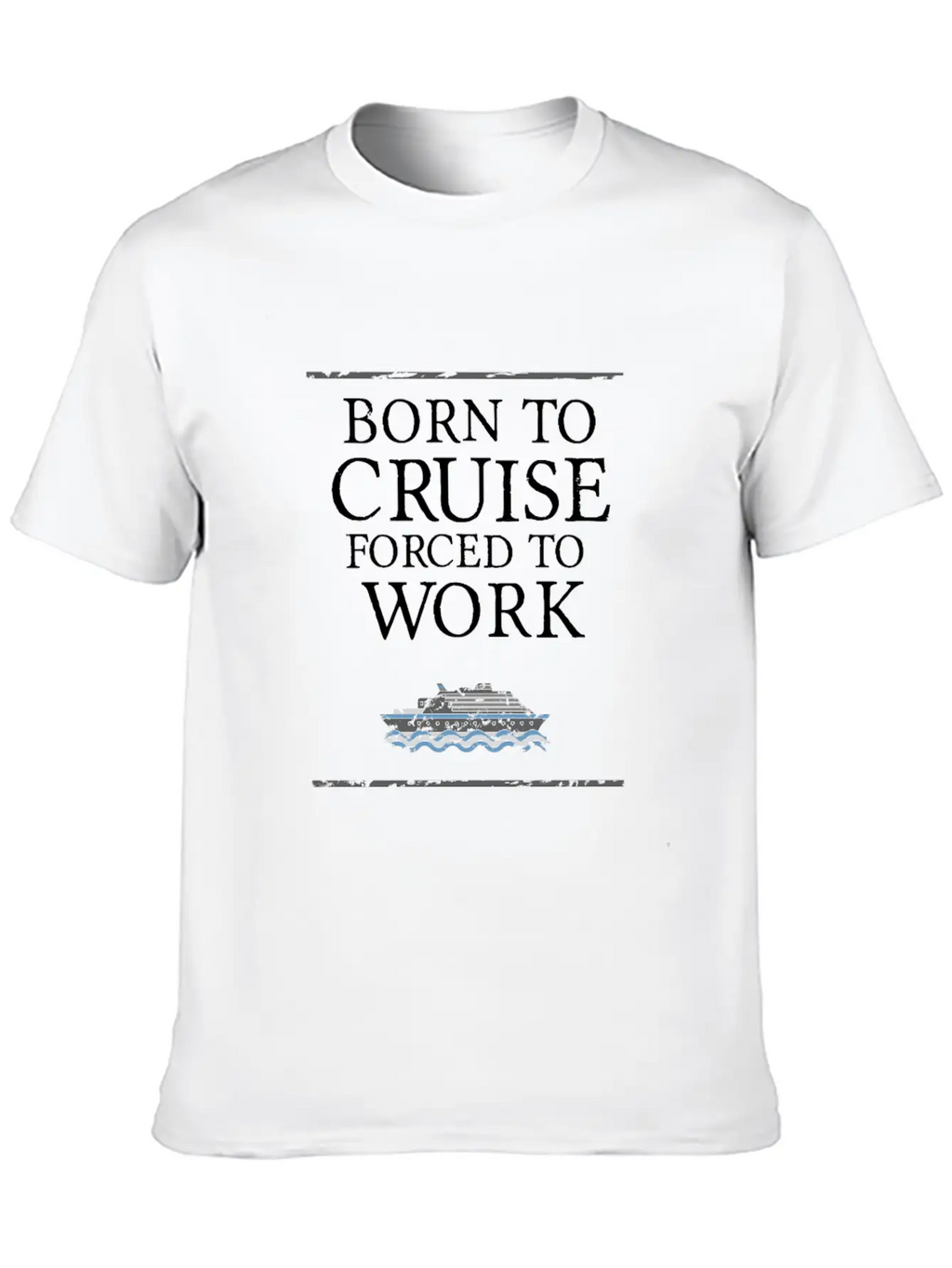 Born To Cruise - Ship Vacation Accessories Gift Sh Classic Cotton Tee – Unisex Comfort For Any Season