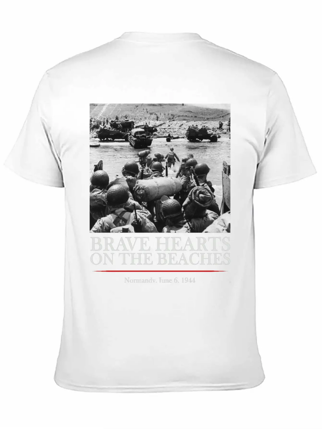 Brave Hearts On The Beaches - WW2 D-day Basic Graphic T-Shirt – Daily Comfort In Soft Cotton