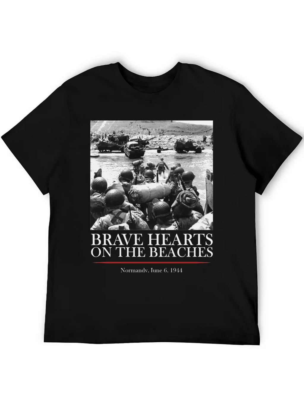 Brave Hearts On The Beaches - WW2 D-day Basic Graphic T-Shirt – Daily Comfort In Soft Cotton