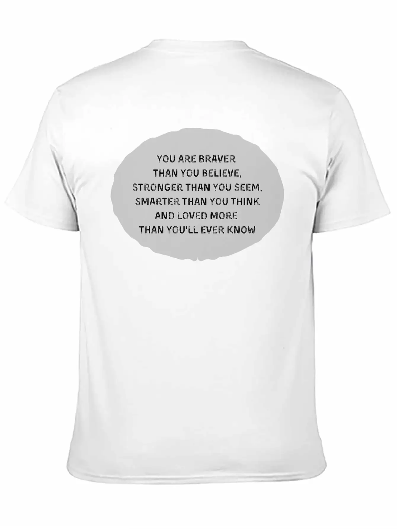 Braver Stronger Smarter Loved More Than Ever Know Unisex Casual T-Shirt – Clean Design For Daily Comfort