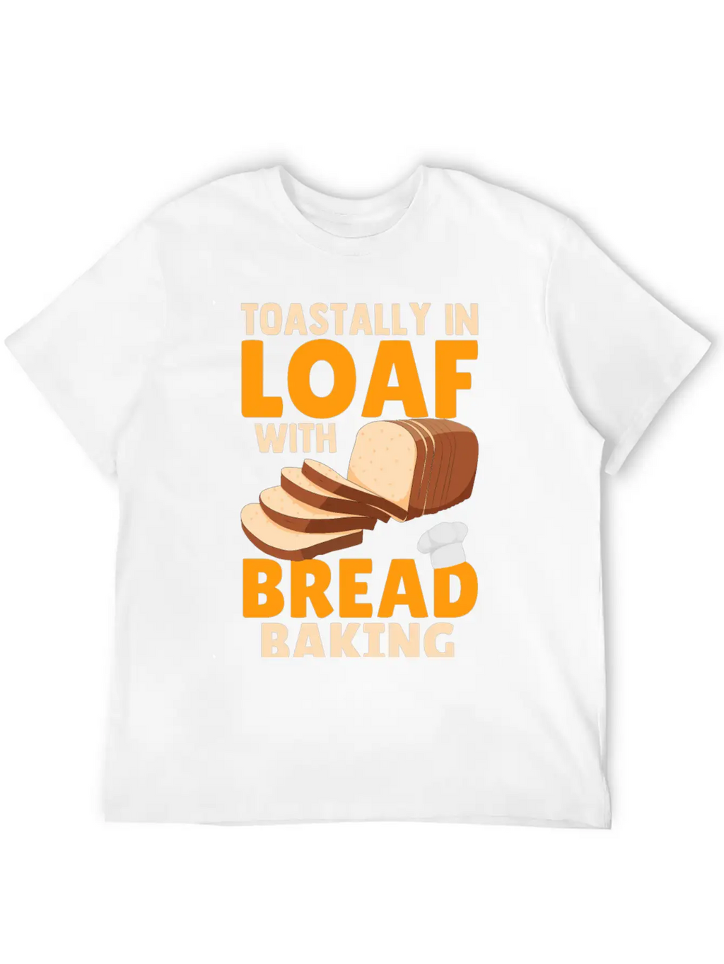 Bread Baking Bread Maker Essential Cotton Tee For Daily Outfits – Unisex Style