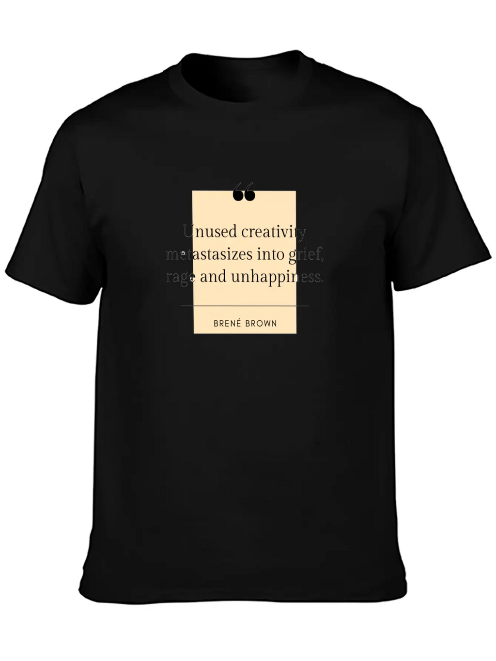 Brene Brown Quote On Creativity Classic Cotton Tee – Unisex Comfort For Any Season