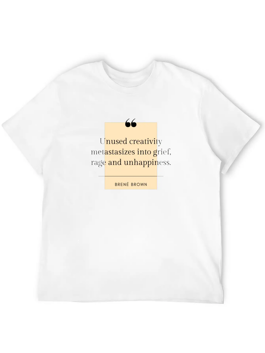 Brene Brown Quote On Creativity Classic Cotton Tee – Unisex Comfort For Any Season
